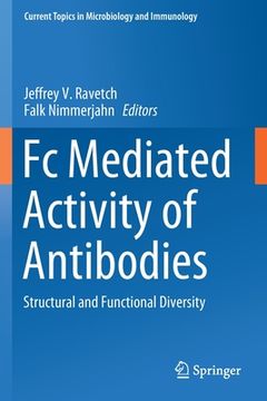 portada FC Mediated Activity of Antibodies: Structural and Functional Diversity