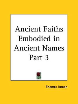portada ancient faiths embodied in ancient names part 3 (en Inglés)