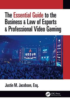 portada The Essential Guide to the Business & law of Esports & Professional Video Gaming (en Inglés)