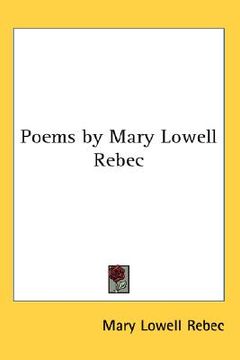 portada poems by mary lowell rebec (en Inglés)