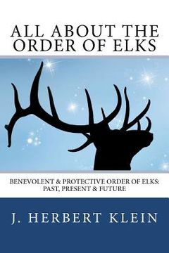 portada all about the order of elks (in English)
