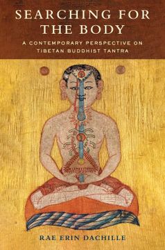 portada Searching for the Body: A Contemporary Perspective on Tibetan Buddhist Tantra (en Inglés)