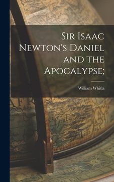 portada Sir Isaac Newton's Daniel and the Apocalypse; (en Inglés)