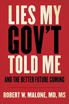 portada Lies my Gov'T Told me: And the Better Future Coming (en Inglés)