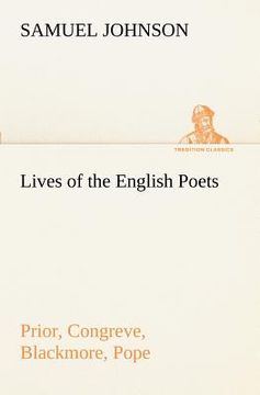 portada lives of the english poets: prior, congreve, blackmore, pope (en Inglés)
