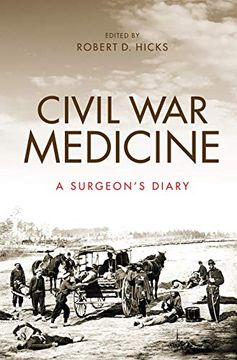 portada Civil war Medicine: A Surgeon's Diary (en Inglés)