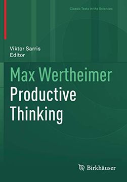 portada Max Wertheimer Productive Thinking (Classic Texts in the Sciences) (in English)