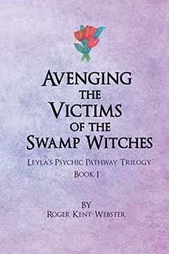 portada Avenging the Victims of the Swamp Witches (in English)