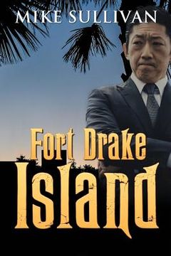 portada Fort Drake Island