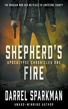 portada Shepherd's Fire: An Apocalyptic Thriller (en Inglés)