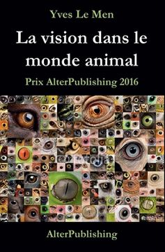 portada La vision dans le monde animal (en Francés)
