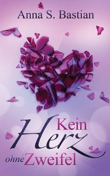 portada Kein Herz ohne Zweifel (in German)