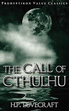 portada The Call of Cthulhu (Prohyptikon Value Classics) (in English)