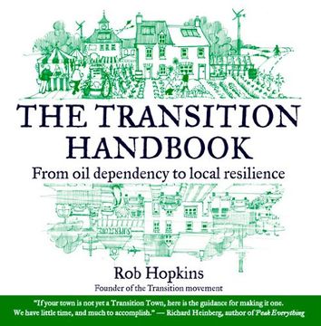 portada The Transition Handbook: From Oil Dependency to Local Resilience 