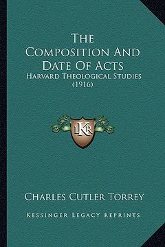 portada the composition and date of acts: harvard theological studies (1916)