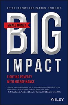 portada Small Money Big Impact - Fighting Poverty with Microfinance