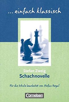 portada Schachnovelle: Empfohlen für das 9. /10. Schuljahr. Schülerheft (en Alemán)