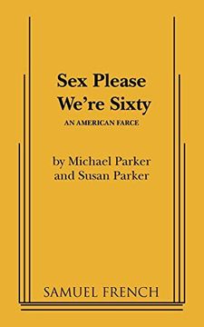 portada Sex Please We're Sixty (en Inglés)