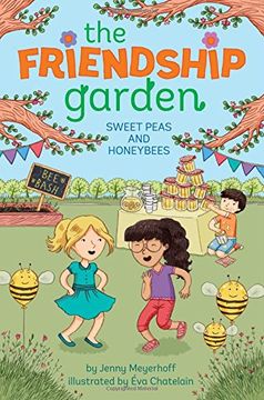 portada Sweet Peas and Honeybees (Friendship Garden)