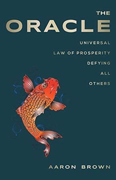 portada The Oracle: Universal law of Prosperity Defying all Others (en Inglés)