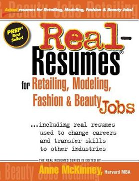 portada Real-Resumes for Retailing, Modeling, Fashion & Beauty Jobs (en Inglés)