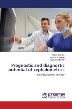 portada Prognostic and diagnostic potential of cephalometrics (en Inglés)