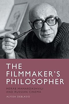 portada The Filmmaker'S Philosopher: Merab Mamardashvili and Russian Cinema (en Inglés)