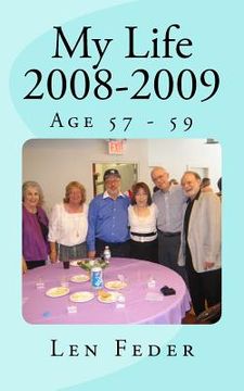 portada My Life 2008-2009: Age 57 - 59