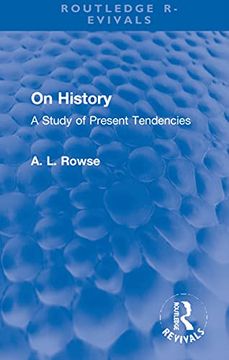 portada On History: A Study of Present Tendencies (Routledge Revivals) 