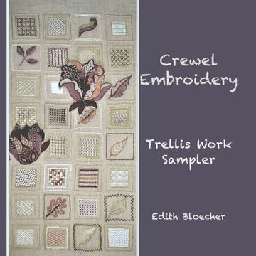 portada Crewel Embroidery - Trellis Work Sampler 