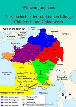 portada Die Geschichte der fränkischen Könige Childerich und Chlodovech (German Edition)
