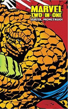 portada Marvel Limited Marvel Two-In-One. Grita, Monstruo (no Poner en la Pagina Web) no Poner pvp al Catálogo