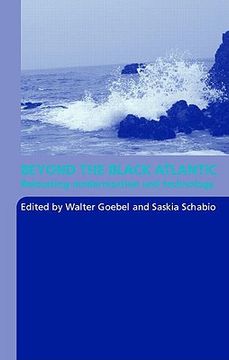 portada beyond the black atlantic: relocating modernization and technology (en Inglés)