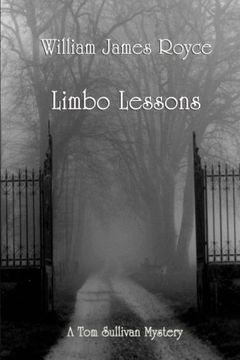 portada 2: Limbo Lessons: A Tom Sullivan Mystery: Volume 2