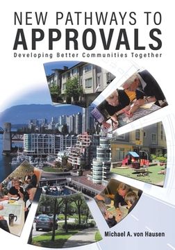 portada New Pathways to Approvals: Developing Better Communities Together (en Inglés)