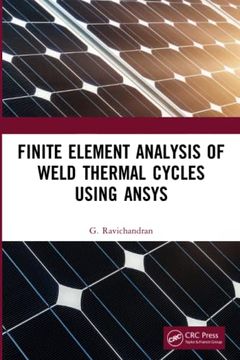 portada Finite Element Analysis of Weld Thermal Cycles Using Ansys (en Inglés)