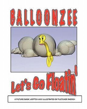 portada balloonzee: let's go floatin' (in English)