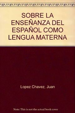 portada sobre la enseñanza del español como lengua materna