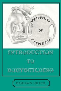 portada World of Fitness: An Introduction to Bodybuilding (in English)