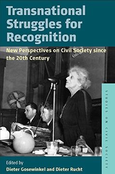 portada Transnational Struggles for Recognition: New Perspectives on Civil Society since the 20th Century (Studies on Civil Society)