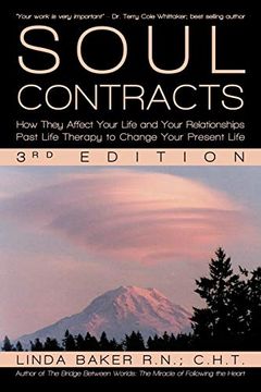 portada Soul Contracts: How They Affect Your Life and Your Relationships - Past Life Therapy to Change Your Present Life 