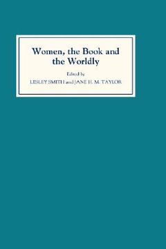 portada women, the book, and the worldly: selected proceedings of the st hilda's conference, oxford, volume ii (in English)