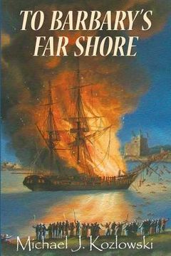 portada To Barbary's Far Shore