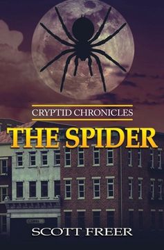 portada The Spider: Cryptid Chronicles (en Inglés)