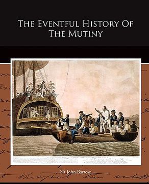 portada the eventful history of the mutiny (en Inglés)