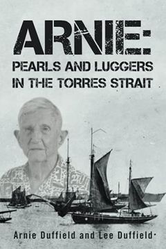 portada Arnie: Pearls and Luggers in the Torres Strait (en Inglés)