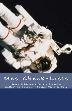 portada Mes Check-Lists: Notes & Listes a faire / a cocher - Collection Espace 2 (French Edition)
