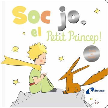 portada Sóc jo, el Petit Príncep! (in Catalá)