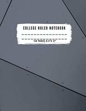 portada College Ruled Notebook: College Ruled Notebook for Writing for Students and Teachers, Girls, Kids, School That Fits Easily in Most Purses and. With Black Ruled Lines for Great Contras (en Inglés)