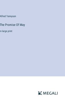 portada The Promise Of May: in large print (en Inglés)